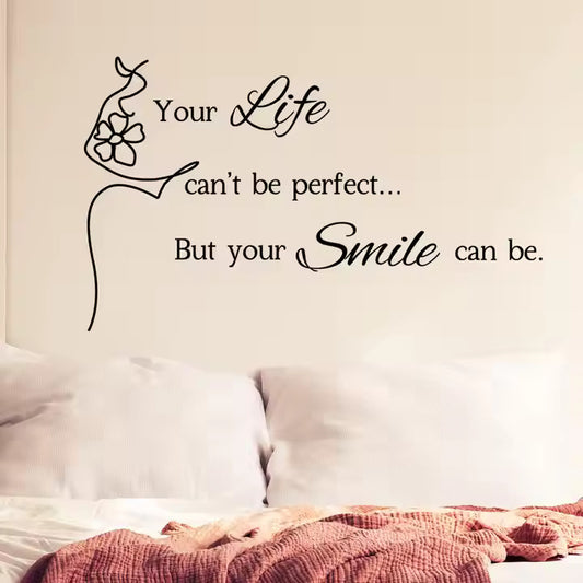 Motiverande text  - Your life can't be perfect but your smile can be - 30x60cm - shopen